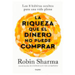 Libro "La riqueza que el dinero no puede comprar"